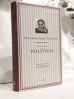 Diccionario Político de Eduardo Haro Tecglen