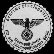 Gestapo, contracción de Geheime Staatspolizei: Policía Secreta del Estado