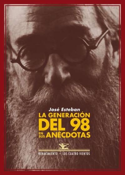 Portada del libro «La generación del 98 en sus anécdotas» de José Esteban